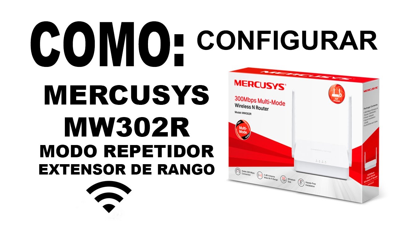 repetidor Wifi Mercusys MW302R, como configurar, reiniciar y usar (ROUTER) en menos de 5 minuto