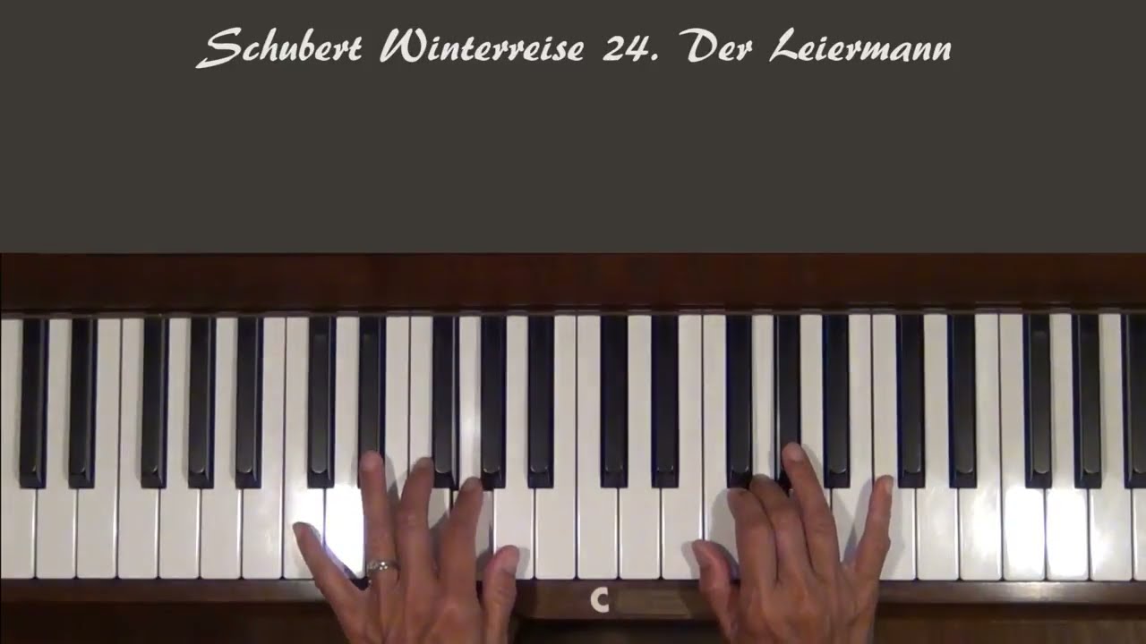 Schubert Winterreise No. 24 Der Leiermann Piano Tutorial SLOW