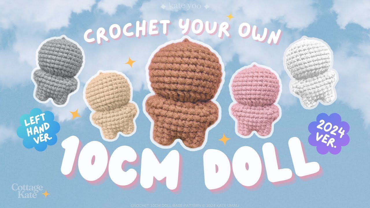[LEFT] THE Doll Base you've been looking for {FULL 2024 🧶 GUIDE} DIY 10cm Doll | CottageKate