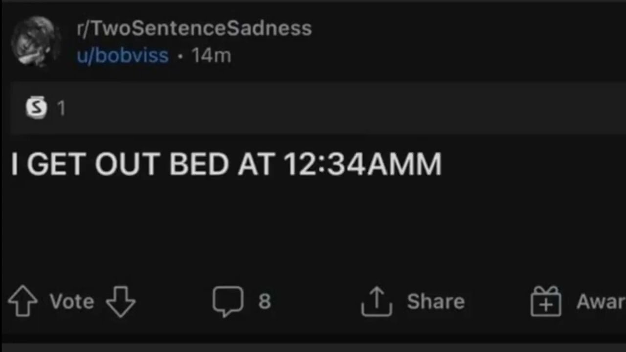 I GET OUT BED