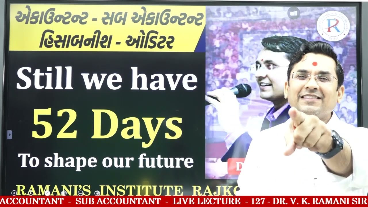 LIVE LECTURE - 127 | ACCOUNTANT | SUB ACCOUNTANT | DR. V. K. RAMANI SIR |