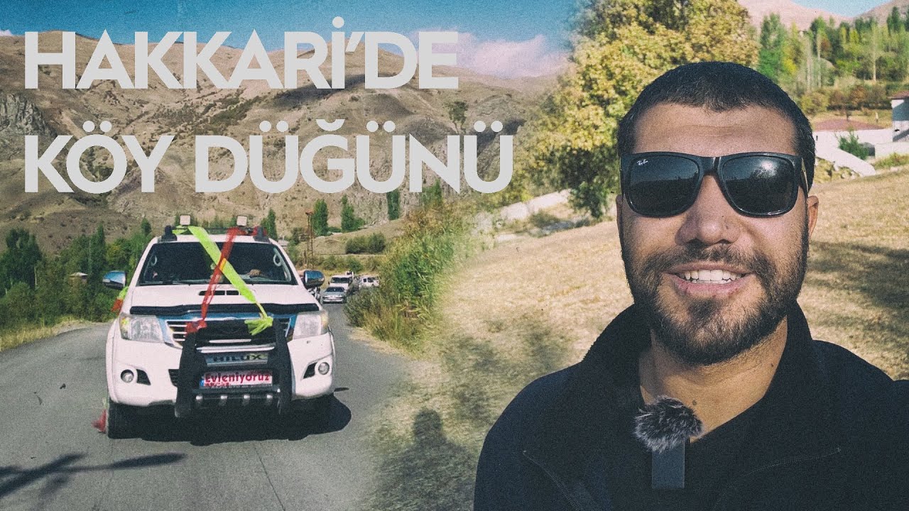 HAKKARİ’de KÖY DÜĞÜNÜNE KATILDIM