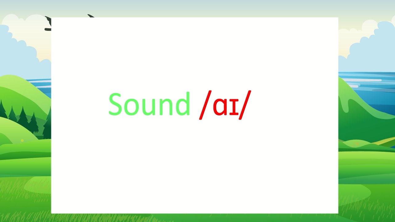 Part 11 || English Phonetic Sounds Series || Sound /aɪ/