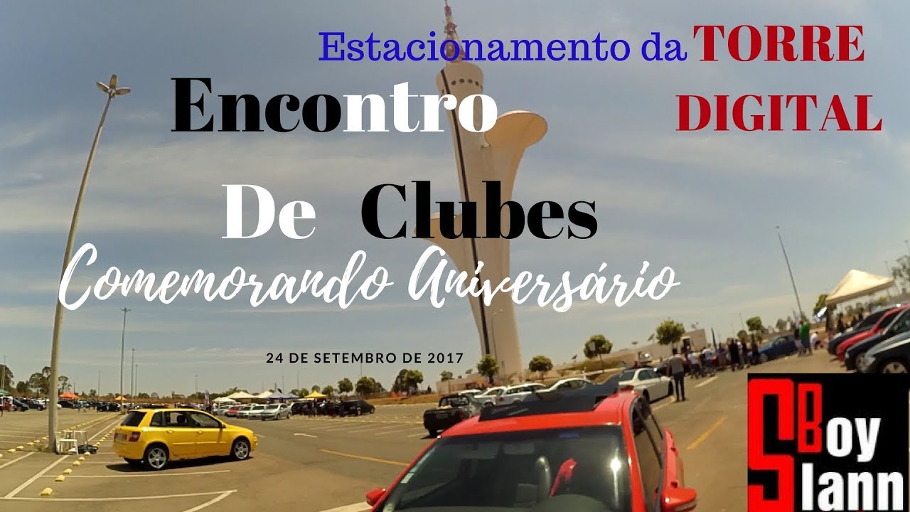 ENCONTRO DE CLUBES NA TORRE DIGITAL 25/O9/17