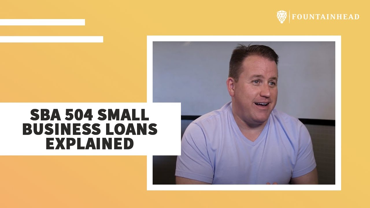 SBA 504 Small Business Loans Explained