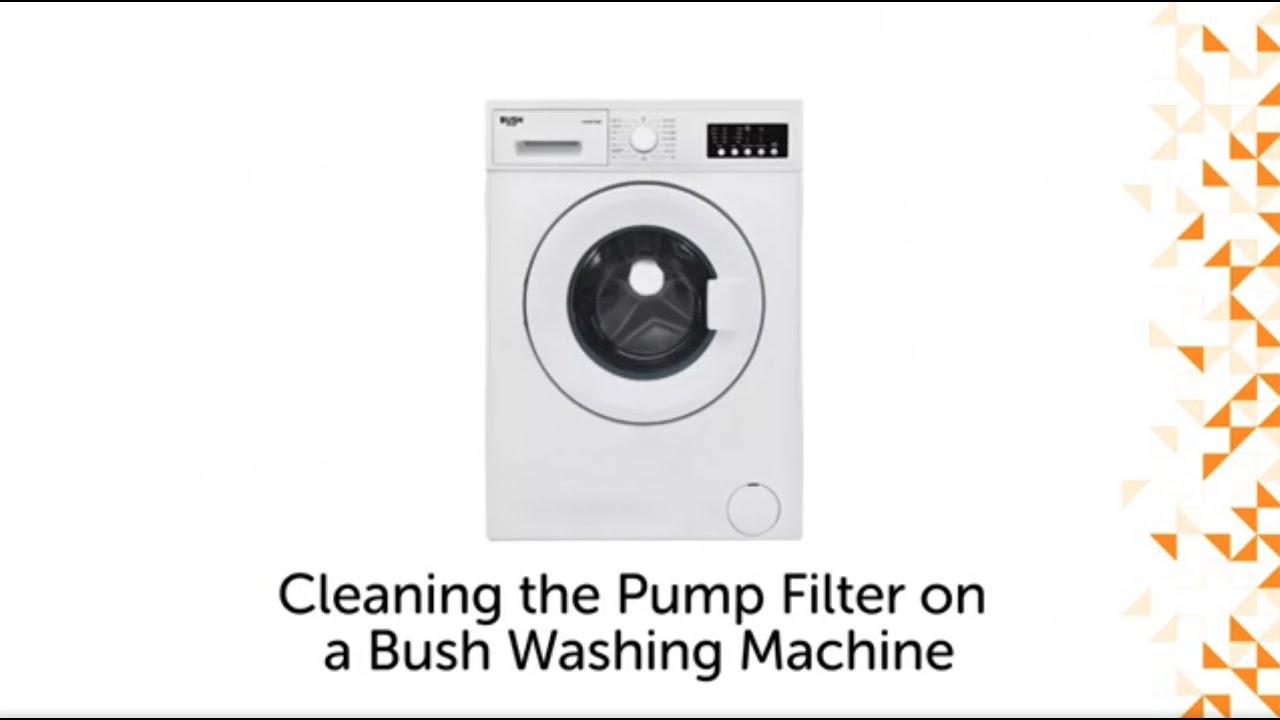 How to clean the Pump Filter on a Bush Washing Machine