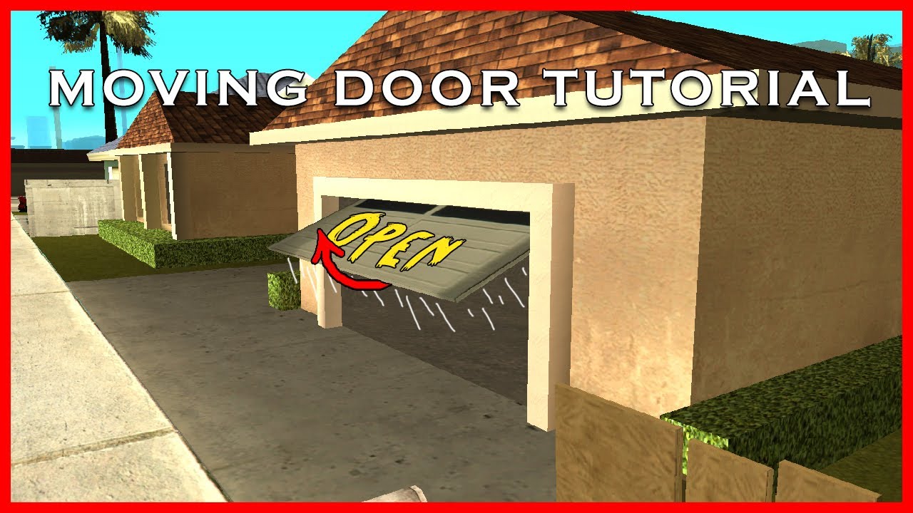 Samp Moving Garage Door Tutorial - 12 Easy Steps | Samp Mapping