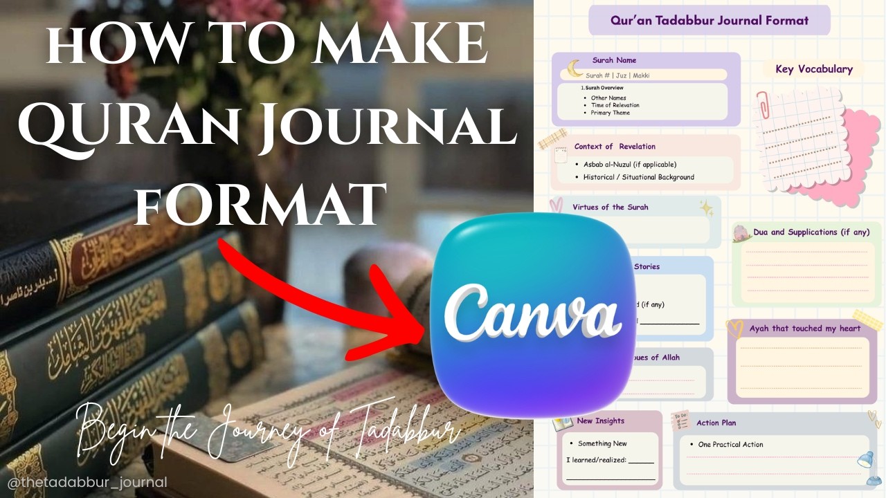 Designing a Qur’an Tadabbur Journal | Canva Tutorial | Aesthetic Faithful & Reflection  |تَدَبُّر