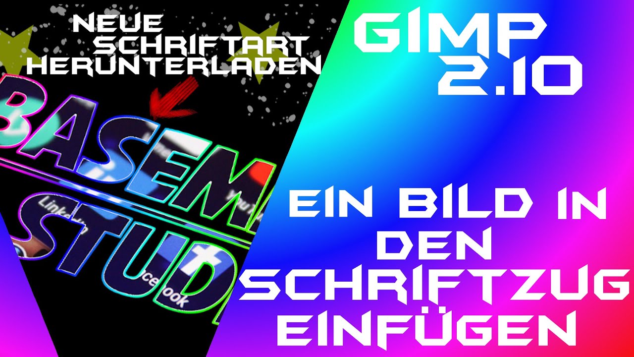 Text mit Bilder füllen -  GIMP 2.10 - Tutorial Deutsch Anfänger Guide