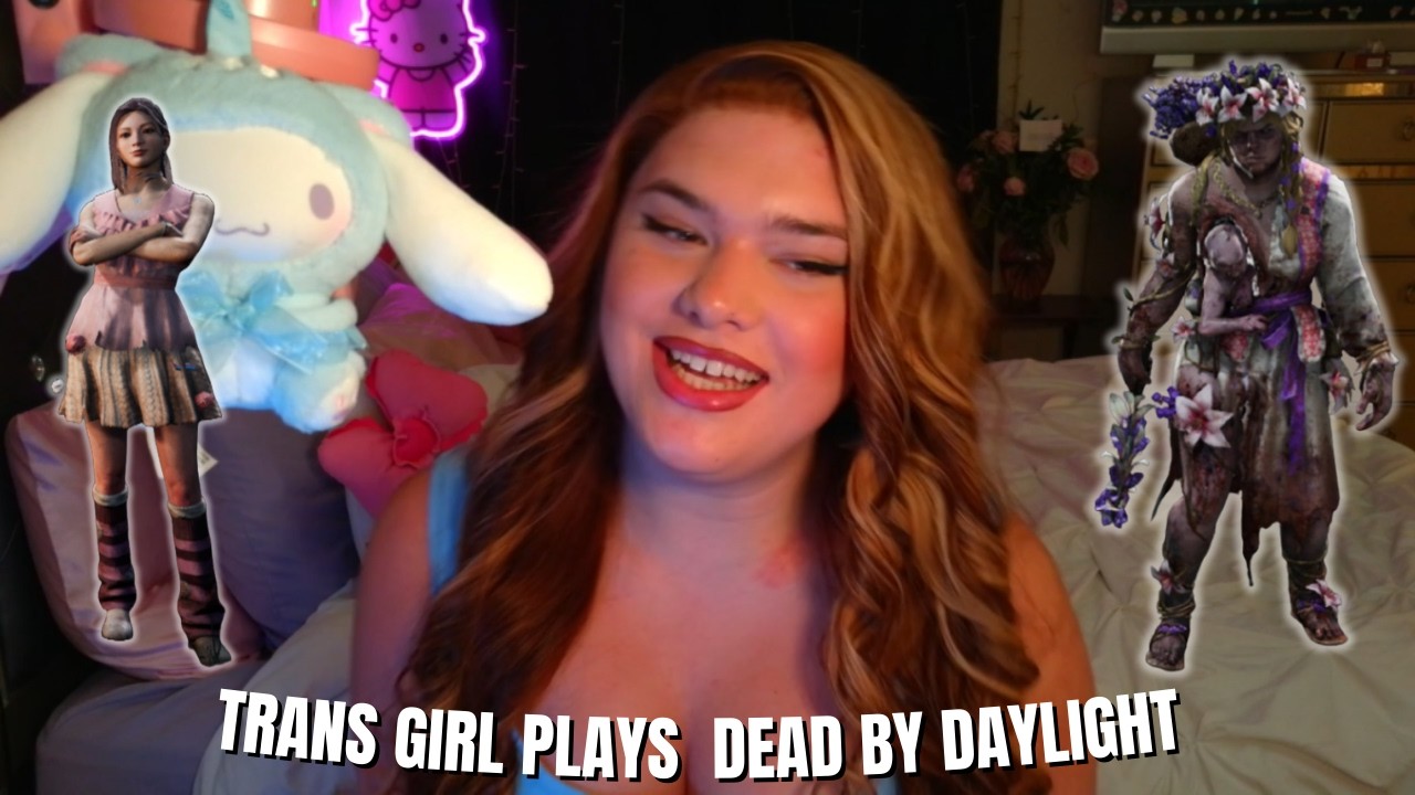 Trans Girl Plays: Dead by Daylight