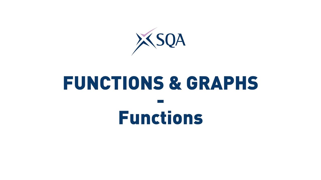 (SQA Higher) Functions & Graphs: Functions