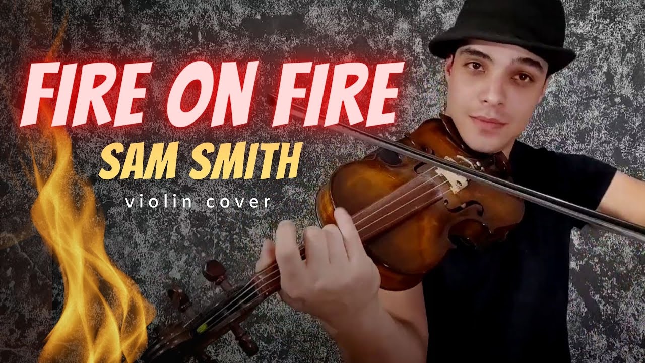 Fire On Fire - Sam Smith (Violino Cover) Jhonatan Camargo