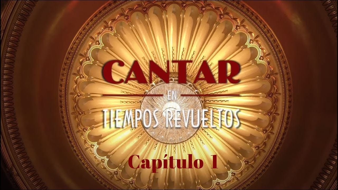 Cantar en tiempos revueltos [Webserie musical] | Capítulo 1