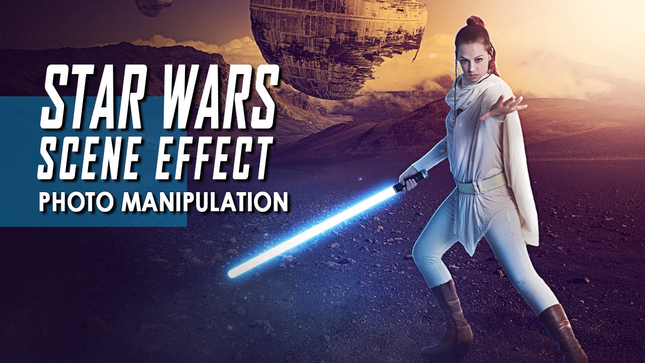 How To Make Star Wars Photo Manipulation Scene Effect In Photoshop