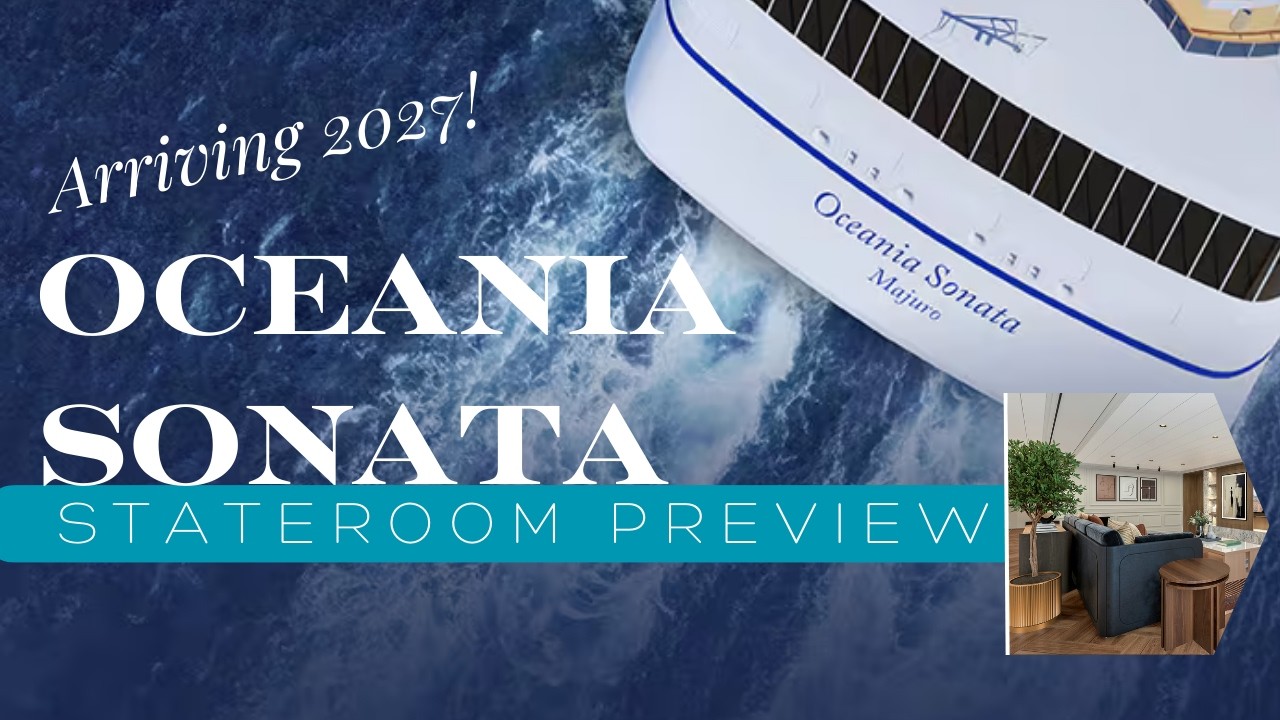 Предварительный просмотр кают и люксов на борту Oceania Sonata | 2027 | Путеводитель по каютам но...