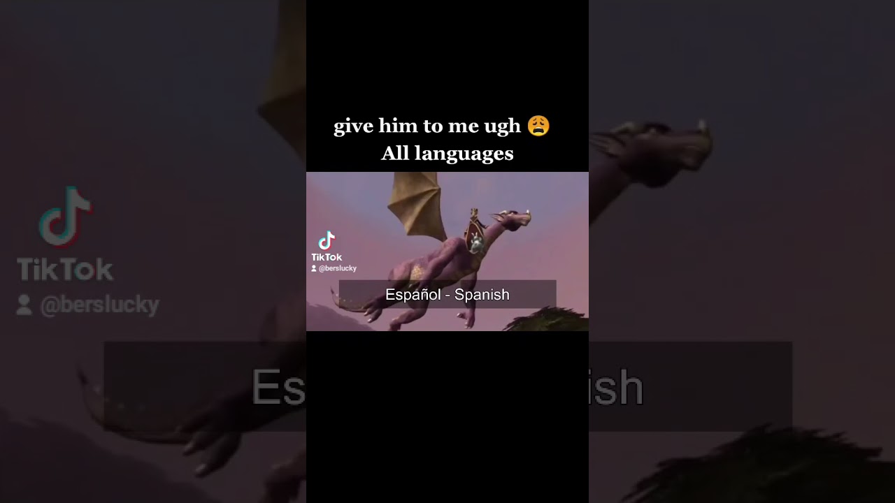 Give him  to me ugh All languages 😹