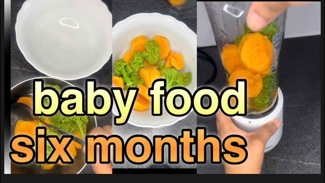 Baby food, six months  cuntada ciyalka inta ka wayn lix bilod iyo wixii ka sii wayan sidan ugu same￼