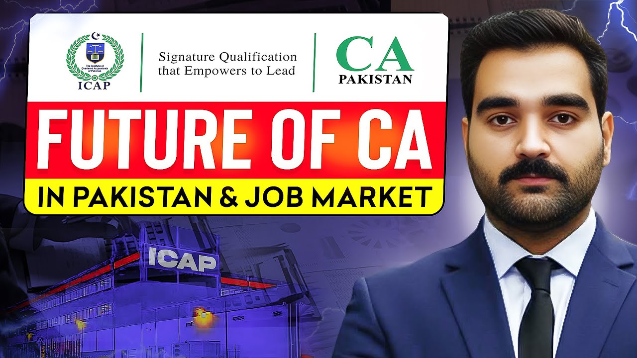Future of CA in Pakistan | CA Job Market