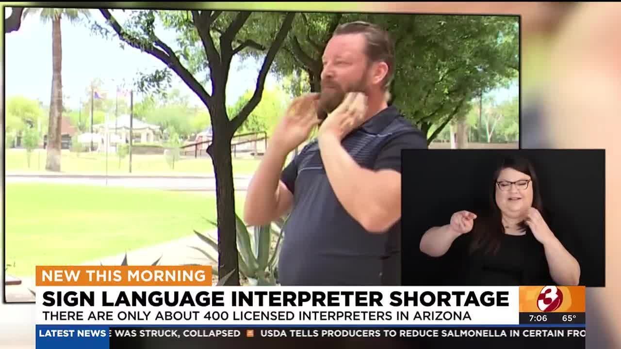 Arizona is dealing with a sign language interpreter shortage