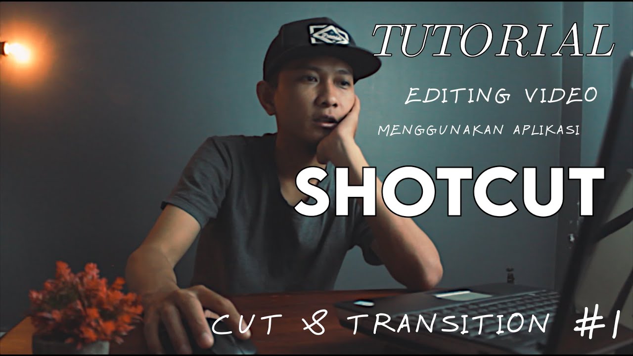 Tutorial shotcut indonesia video editor gratis terbaik | Cut & transisi #1