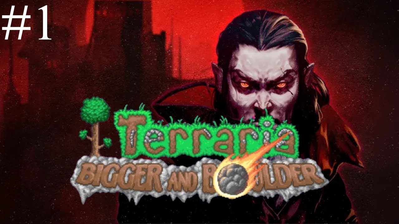 Terraria 1.4.5: Vampire Edition | Ep. 1: New Boulder!