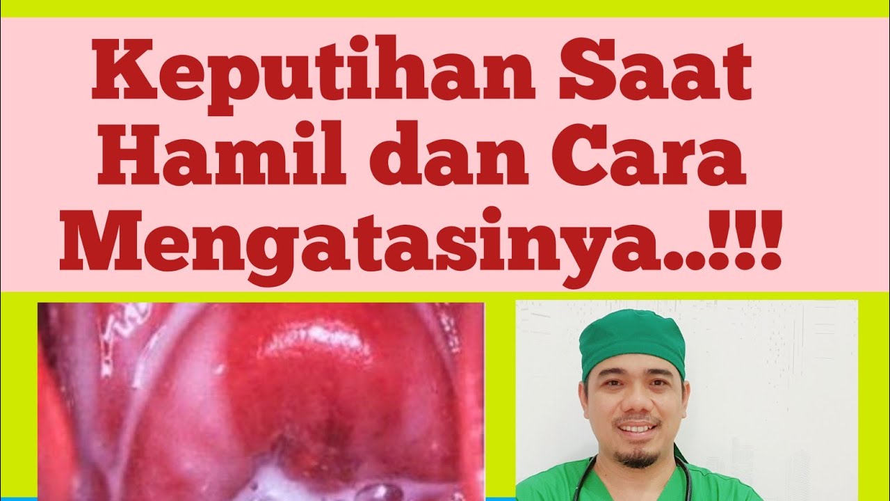 Keputihan Saat Hamil /  Penyebab dan Cara mengatasi Keputihan Saat Hamil