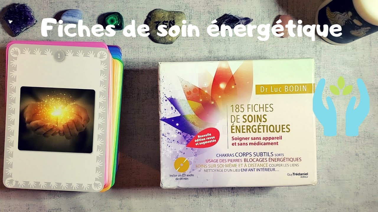 Coffret les 185 fiches de soins énergétiques du Dr Luc Bodin Présentation
