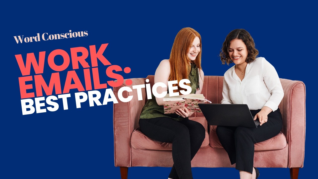 Best Practices to Write Professional Emails at Work