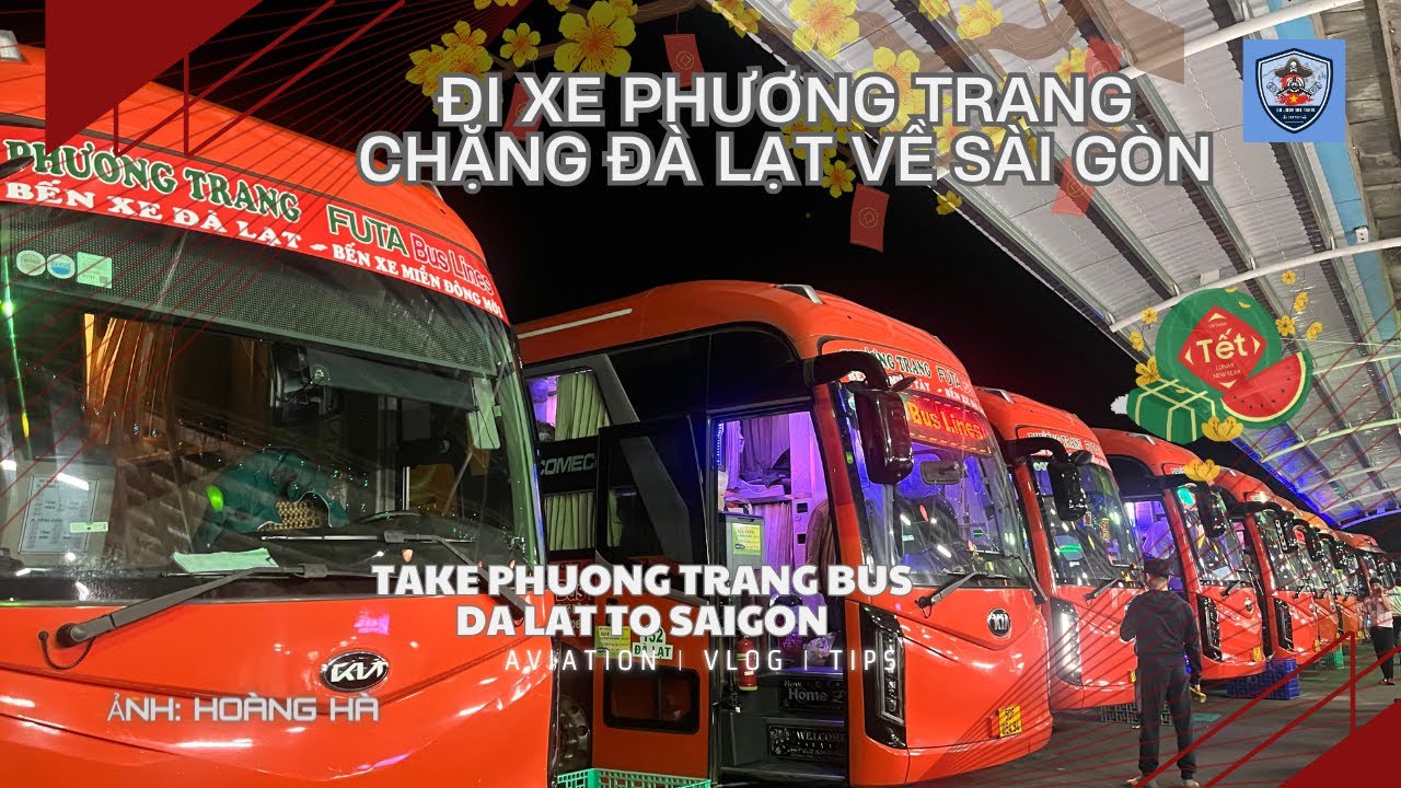 Đi xe Phương Trang chặng Đà Lạt về Sài Gòn || Take Phuong Trang bus Da Lat to Saigon