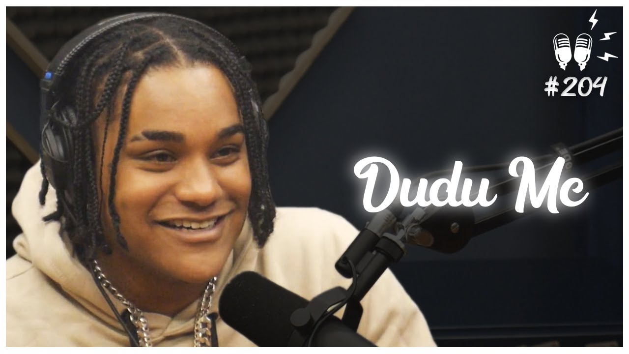 DUDU MC - Flow Podcast #204