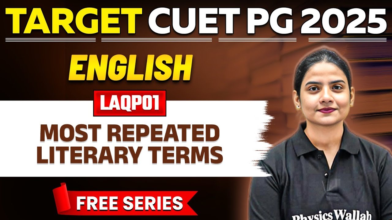 CUET PG 2025 English | Most Repeated Literary Terms | CUET PG LAQP01 | PW