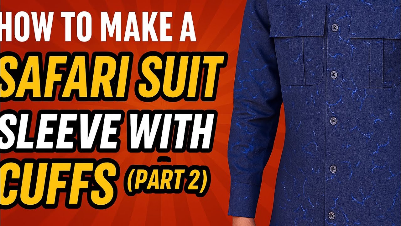 How to make safari suit sleeve with cuffs (sewing part)
