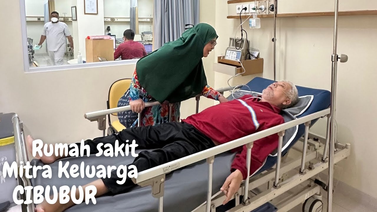 Bapak Opname di Rumah Sakit Mitra Keluarga Cibubur