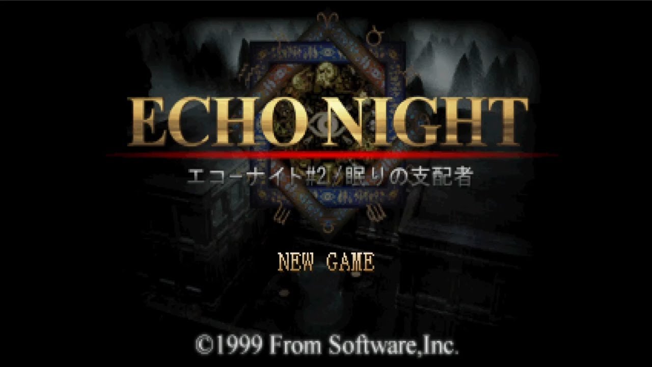 Echo Night 2 - Nemuri no Shihaisha - Sony PlayStation - Intro & Title Screen