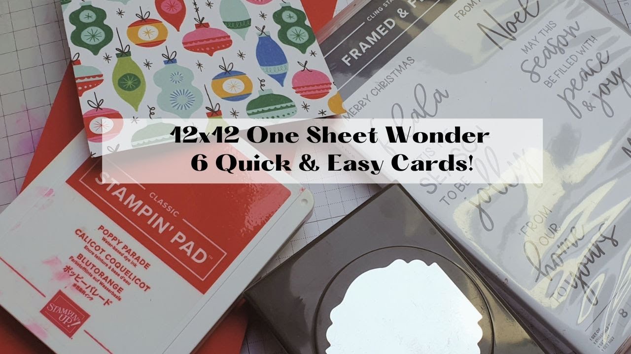 12x12 One sheet wonder make 6 Cards