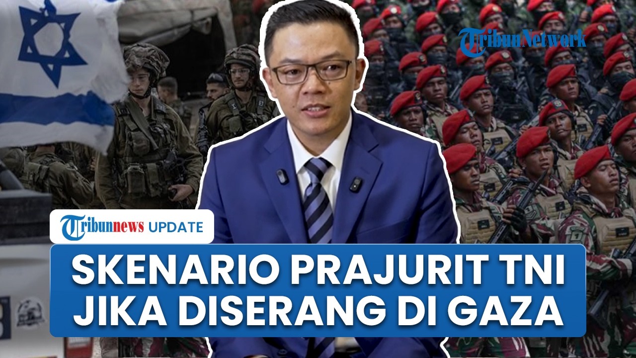 Skenario 8.000 Prajurit TNI Jika Diserang di Gaza, Menlu Sugiono: Pasukan RI Hanya akan Bertahan