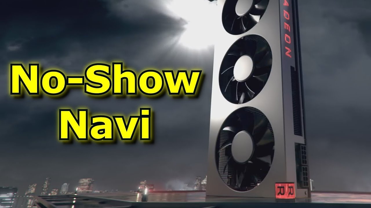 Comprehending the Navi No-Show