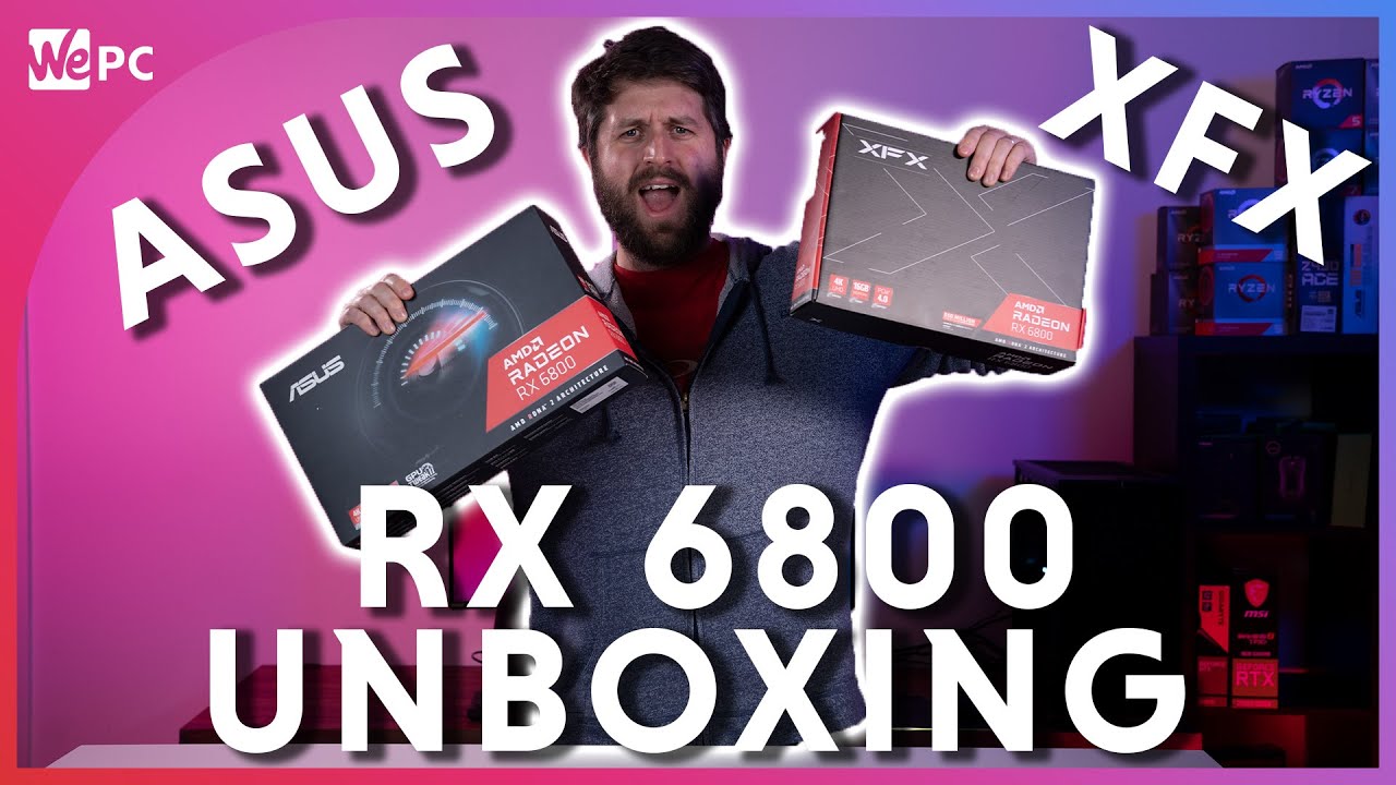 AMD RADEON RX 6800 UNBOXING! ASUS & XFX edition!