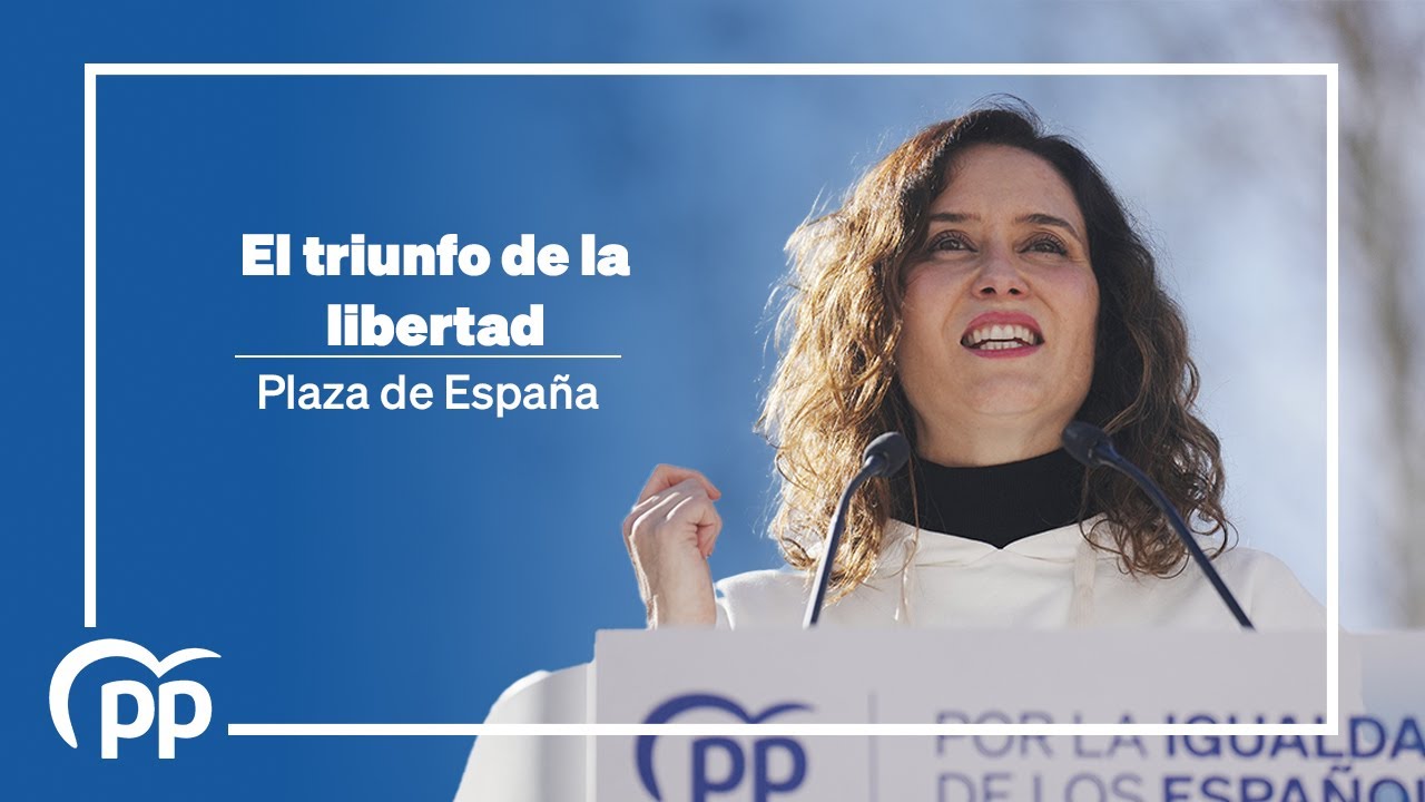 El triunfo de la libertad. Una España Fuerte.