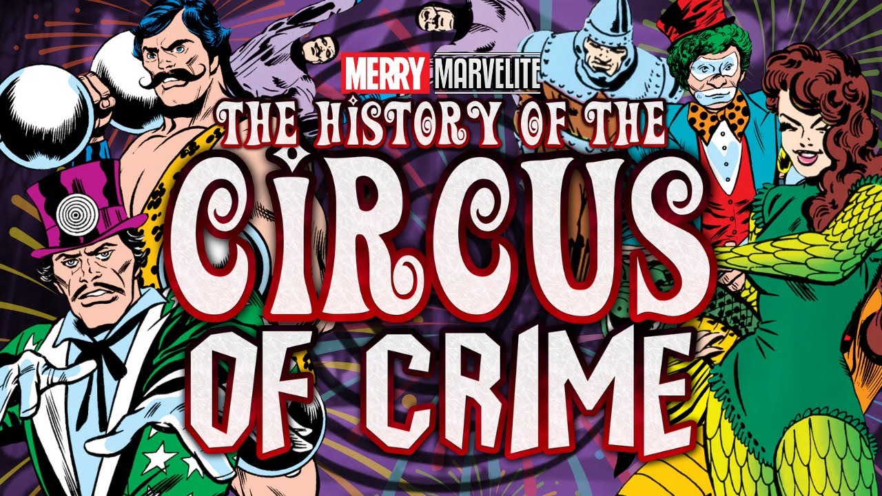 The History of the Circus of Crime
