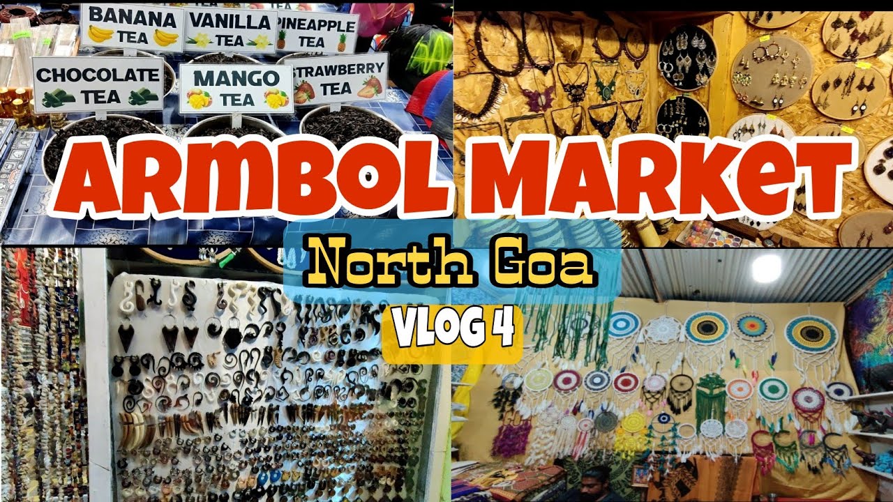 Armbol Market North Goa Arambol Beach Road Flea Market Anjuna Or Arambol? Russian Market Hippie Goa