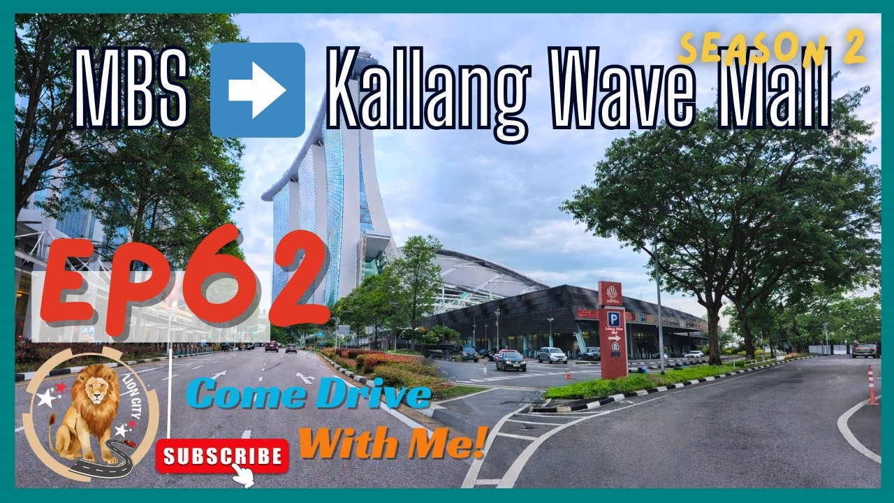 🇸🇬 Singapore Driving Tour: Driving from Marina Bay Sands to Kallang Wave Mall | CDWM S02 EP 62