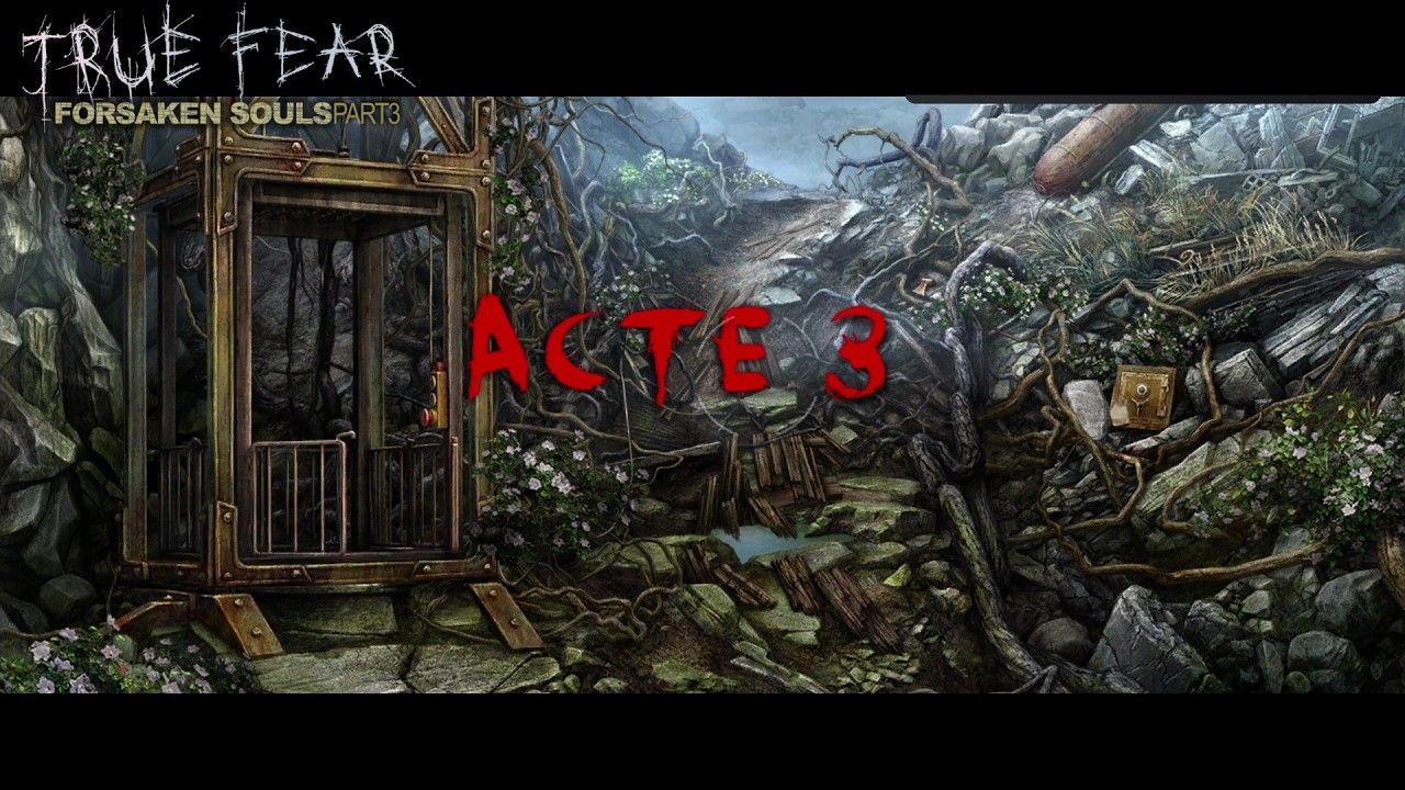 [PS4/FR] True Fear Forsaken Souls Part 3 - Acte 3 - FIN