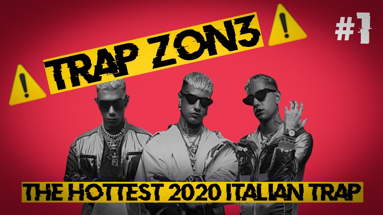 NEW 2020 ITALIAN TRAP MIX by DJMP #TRAPZON3