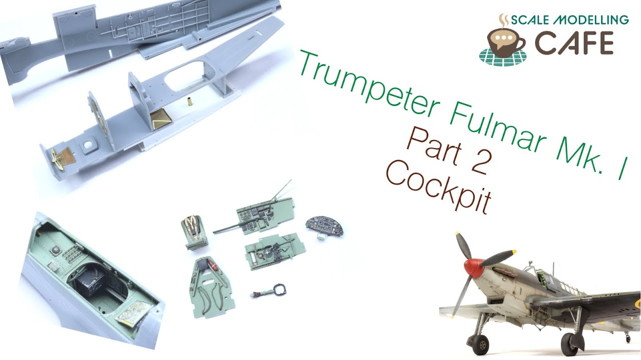 Trumpeter Fairey Fulmar Mk.  I  Part 2:  Cockpit