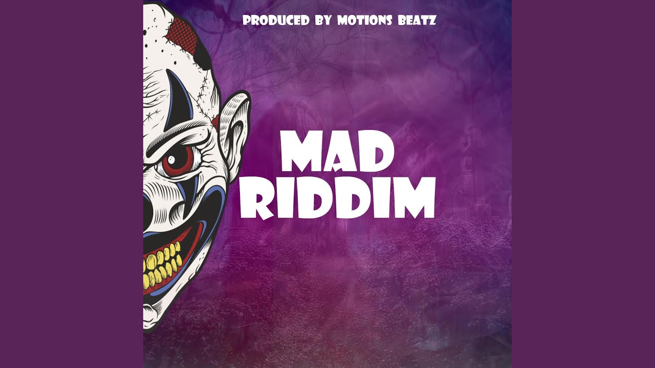 Mad Riddim
