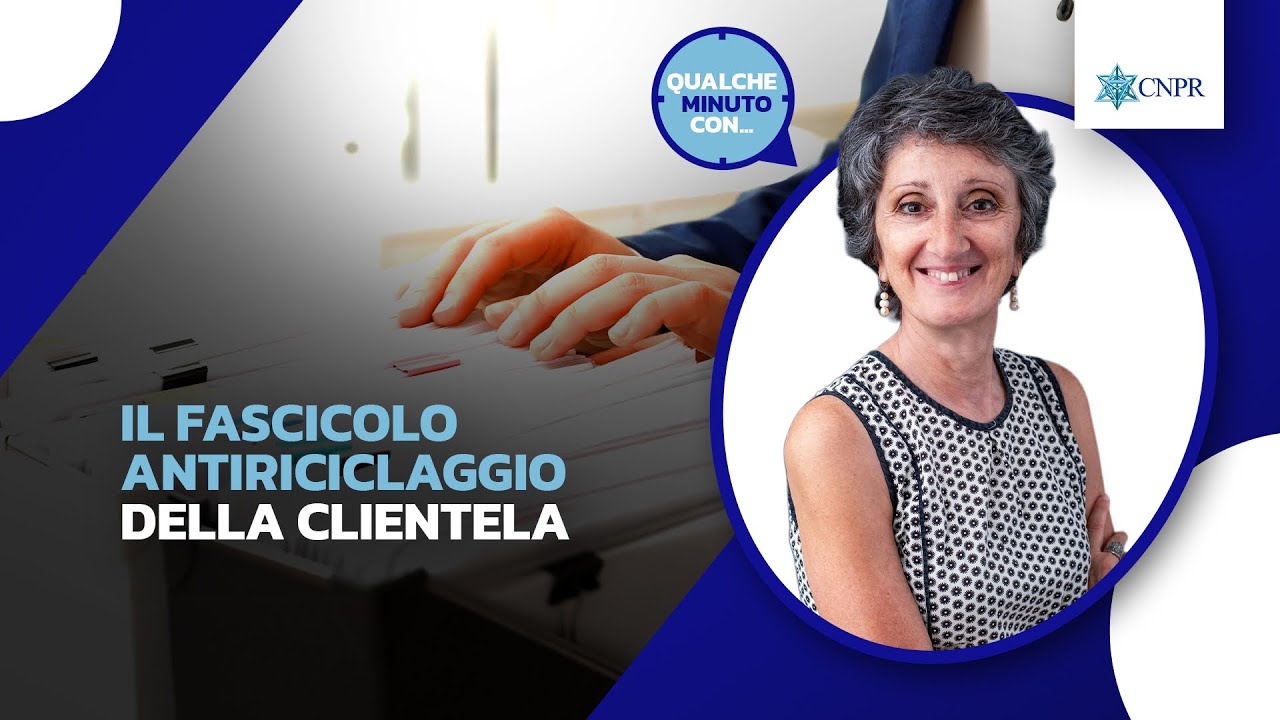 Giusy Spanò - Il fascicolo antiriciclaggio della clientela
