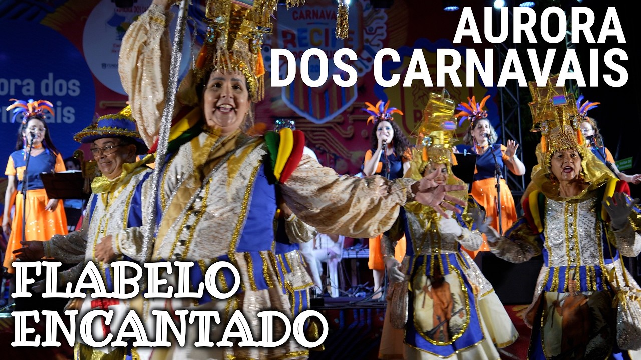 Aurora dos Carnavais 2026 - Flabelo Encantado