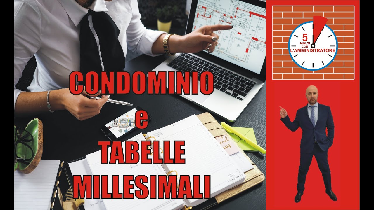 CONDOMINIO e TABELLE MILLESIMALI