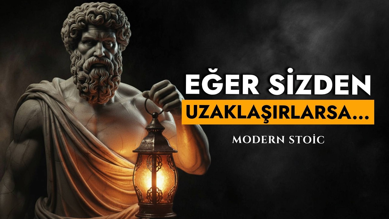 Eğer Sizden Uzaklaşırlar ve Sizi Görmezden Gelirlerse, Şu 7 Adımı Atın | Stoacılık Felsefesi